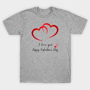 Hugging Hearts I Love You Happy Valentine's Day T-Shirt